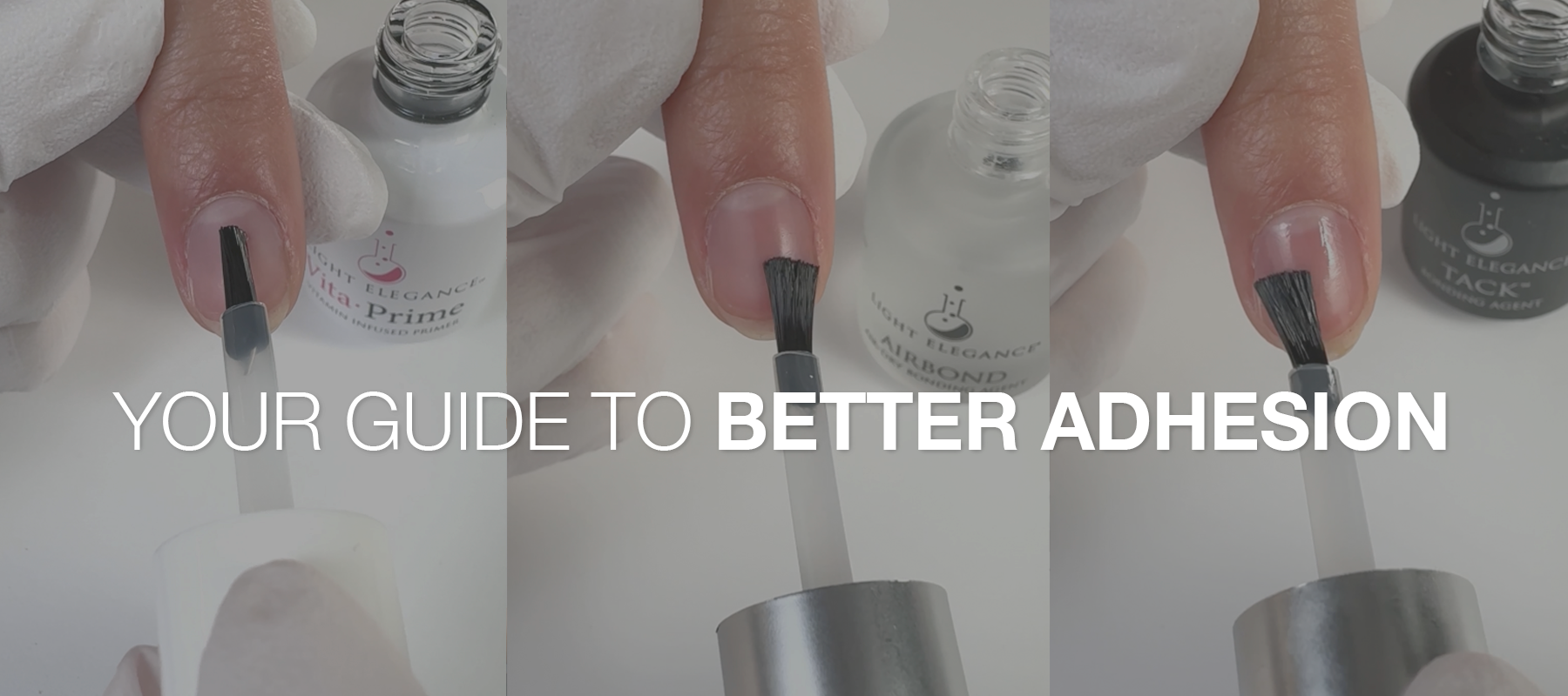 Your Quick Guide to LE Bonding Agents | Fast, Effective Nail Prep & Better Adhesion