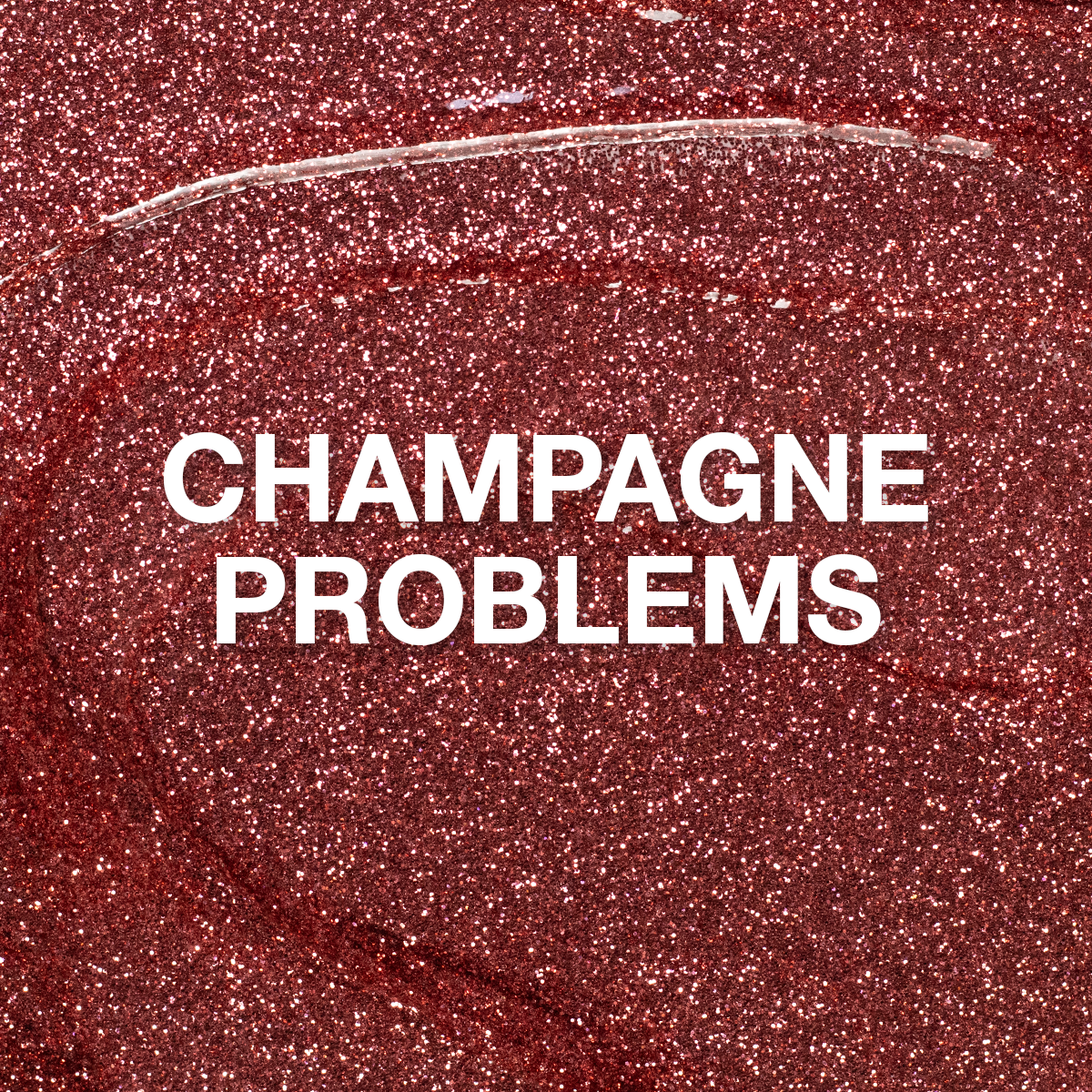 Champagne Problems Glitter Gel 10 ml
